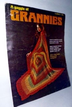A Gaggle of Grannies- Crochet Instruction Booklet